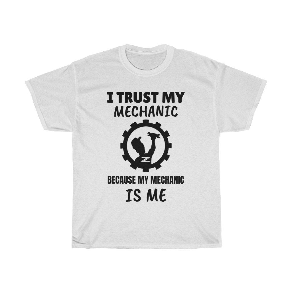 I Trust My Mechanic Because My Mechanic is Me ( Z car)