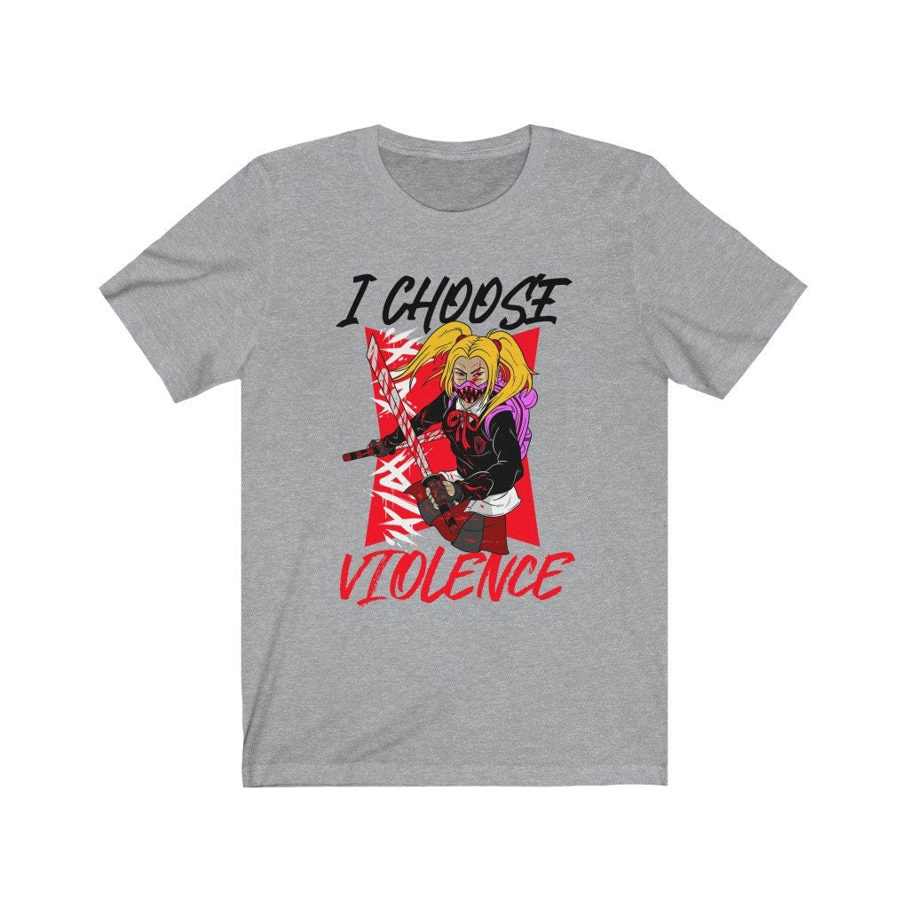 I Choose Violence Anime Unisex Jersey Short Sleeve Tee