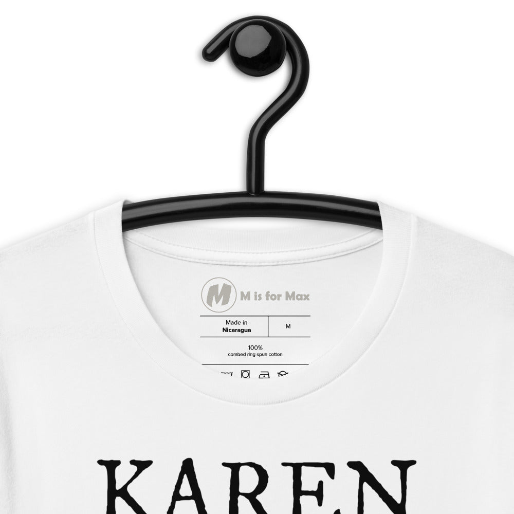 Karen Short-Sleeve Unisex T-Shirt