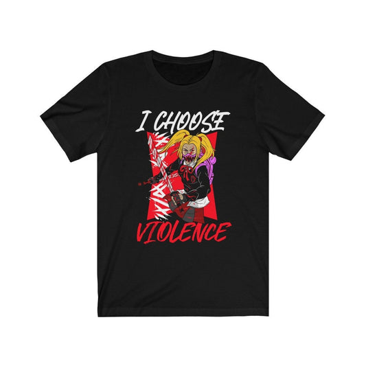 I Choose Violence Anime Unisex Jersey Short Sleeve Tee