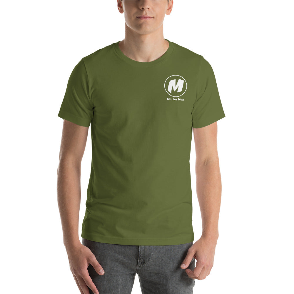 M is for Max Short-Sleeve Unisex T-Shirt